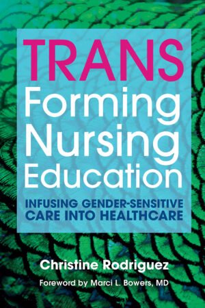 TRANSforming Nursing Education