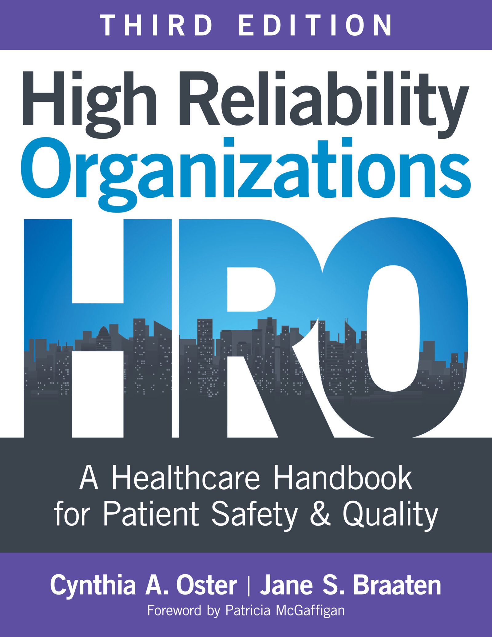 High Reliability Organizations, Third Edition